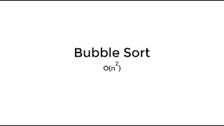 Bubble Sort - Implementation, runtime and space complexity