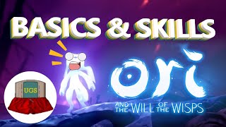 Basics Gameplay Tips and Opher Skills: Ori Will of the Wisps