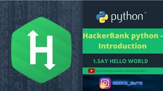1. Say Hello to Python | Hackerrank | Python