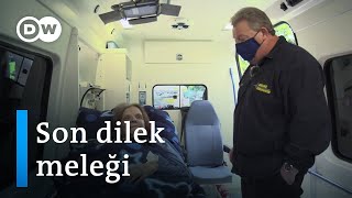 Ölmek üzere olanların son dileklerini gerçekleştiriyor - DW Türkçe