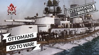 Ottomans Go to War | Yavuz \u0026 Midilli (Goeben \u0026  Breslau) | Episode 2