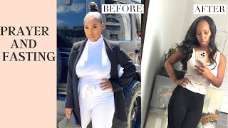 How I Divinely Lost Weight Through Prayer & Fasting!