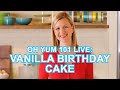 Professional Baker Teaches You How To Make BIRTHDAY CAKE LIVE!