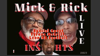 MicknRick: Special Guest Tyrone McGriff, New Head Coach Leon High