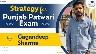 Strategy for Punjab Patwari Exam by Gagandeep Sharma | StudyIQ IAS