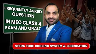 Stern Tube Cooling System \u0026 Lubrication | How It Works?