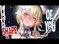 Nightcore - Shape Of You (But it hits different) (Lyrics)