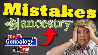 Avoid THESE Mistakes on Ancestry! (Ancestry.com)