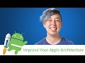 Android Jetpack: Improve your app's architecture