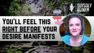 You Will Experience This RIGHT BEFORE Your Manifestation