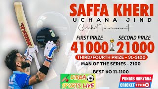 Saffa Kheri Nirol Cup || Balran Vs Karsindhu || Live On YouTube :- DIRBA SPORTS LIVE