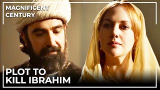 Hurrem and Iskender Makes Plans to Eliminate Ibrahim | Magnificent Century