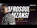 AfroSoul Mzansi Mix 2025 | Dj Webaba