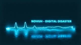 Novuh - Digital Disaster