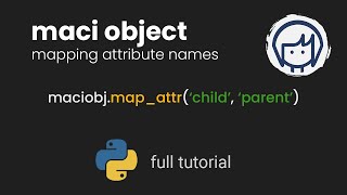 Mapping Data in maci (Pointer-Like Behavior) | Python