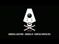 Murdock & Doctrine - Burning Up - Rampage Anthem 2015