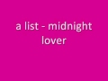 a list - midnight lover