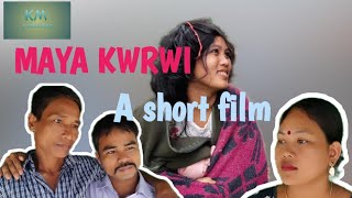 MAYA KWRWI||A NEW KOKBOROK SHORT FILM||KOKBOROK COMEDY VIDEO