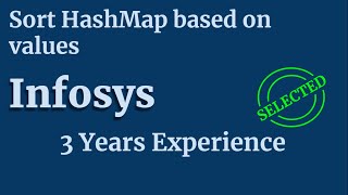 Sort HashMap By Value | Infosys L1 Mock Coding Interview