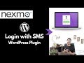 Nexmo WordPress Plugin | Login with SMS | Nexmo SMS API | KEY | Nexmo Sms Tutorial