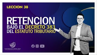 RETENCIONES BAJO EL ARTICULO 383 PARA HONORARIOS Y SERVICIO