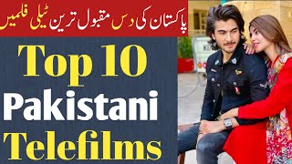 Top 10 Pakistani Telefilms - Pakistani mega hit 10 telefilms | part 1