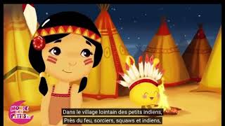 Le village des petits indiens Ani couni chaounani awawa bikana caïna - Comptine indienne en français