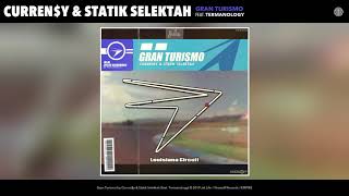 Curren$y \u0026 Statik Selektah - Gran Turismo (Feat. Termanology) (Audio)