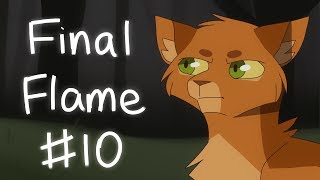 Final Flame - Warriors MAP - Part 10