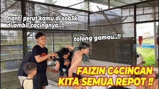 FAIZIN CACINGAN KITA SEMUA REPOT !!