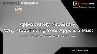 App-Solutely Necessary: Why Modernizing Your Apps is a Must