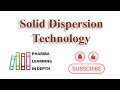 solid dispersion technology for pharmaceutical formulations