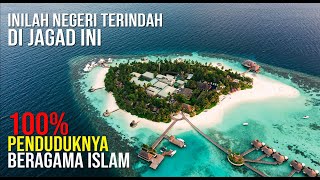 INILAH NEGERI TERINDAH DIDUNIA, 100% PENDUDUKNYA BERAGAMA ISLAM