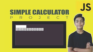 JAVASCRIPT Course Project Based Learning - Simple Calculator Using Javascript Project #8