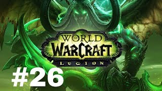 World of warcraft: Legion № 26 Смоляные ямы