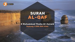 Murottal Merdu Muhammad Taha - Surah Al Qaf