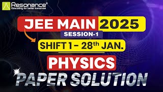 📢JEE Main 2025 | 28th Jan (Shift-1) Session-1| Physics Paper | Full Solution \u0026 Answer Key! #physics