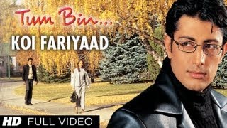 "Koi Fariyaad"  Full Video Song | Tum Bin | Jagjit Singh | Nikhil, Vinay | Priyanshu, Sandali Sinha