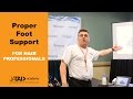 Proper Foot Support for Hair Professionals