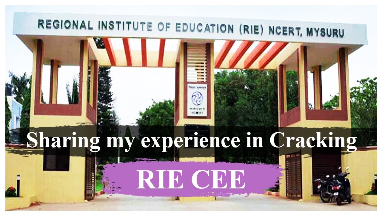 How I Cracked RIE CEE | Sharing My RIE B.ED Entrance Exam Preparation ...