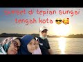 sunset tengah kota 😎🥰 @mama affidi