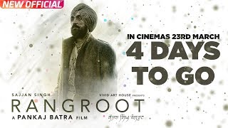 SAJJAN SINGH RANGROOT | 4 Days To Go | DILJIT DOSANJH | Pankaj Batra | Latest Punjabi Film 2018