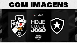 COM IMAGENS - VASCO X BOTAFOGO - CARIOCA 2025 | VASCOTV