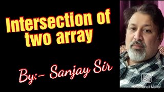 Array in Java | common elements | Intersection | ICSE | ISC