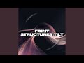 Faint Structures Tilt