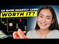 US Bank Smartly Visa Signature Card Review 2024 | Pros and Cons | Is It Worth It?