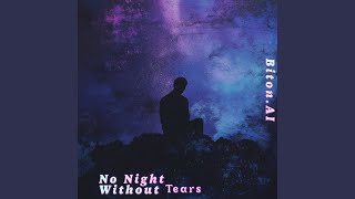 No Night Without Tears