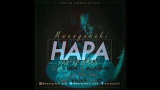 Mwenyehaki - Hapa