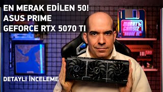 Asus Prime GeForce RTX 5070 TI İncelemesi