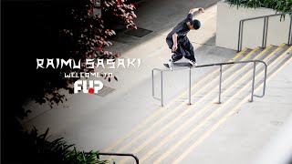 Raimu Sasaki | Welcome to Flip Skateboards